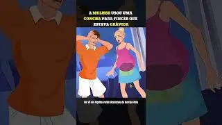 A mulher usou uma concha para fingir que estava gr&aacute;vida #narrastars #desenhoanimado #cartoons