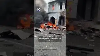 Russia attacked a kindergarten in Kharkiv