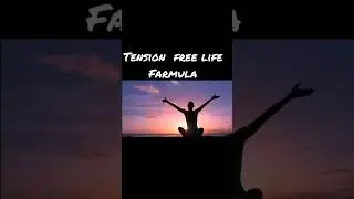 tension  free life  farmula#motivational #self improvement quotes#life survival quotes#depression
