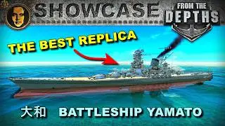 I Found the Greatest IJN Yamato-class Replica | From the Depths Showcase