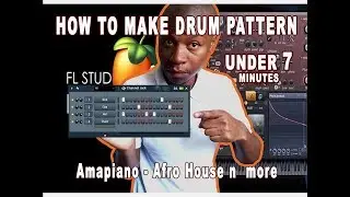 How to Make AmaPiano Drums Under 7 Minutes
