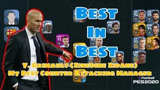 Y. Grimault (Zinedine Zidane) Best Counter Attacking Manager in PES 2020 | Manager Review | Mr MAD