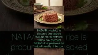 NATAARI&trade;️ Rakthashali Red Rice 🌾