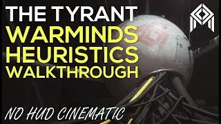 The Tyrant - NO HUD Full Mission Walkthrough - Warminds Heuristics   Felwinter's Lie Quest Destiny 2