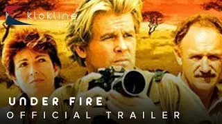 1983 Under Fire Official Trailer 1 Lionsgate Film