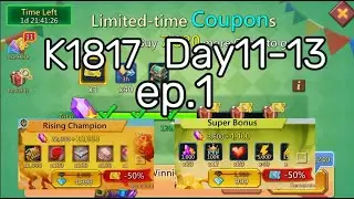 (Ep.1)K1817 Acc Day11-13,Discount coming!!- Lords Mobile #lordsmobile