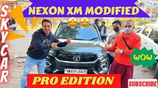 PRO EDITION Tata Nexon Modification BY Skycar | Tata Nexon 2023 XM Modified  @NitinGrover