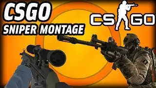 CSGO - Sniper - (Montage)