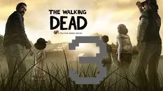Let's Play Friday-The Walking Dead Part 3-Trying to get the Medicine (60 fps)