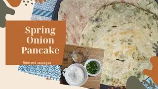 Scallions pancake/ green onion pancake /Spring onions pancake