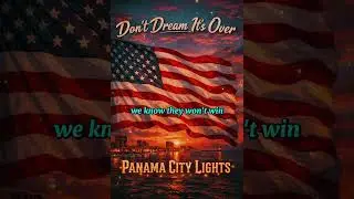 Don't Dream It's Over (Cover) - Panama City Lights - New Country 2026
