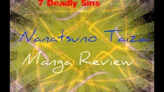 The Seven Deadly Sins 206 Manga Chapter Review