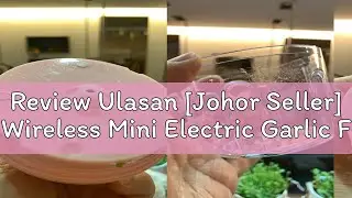 Review Ulasan [Johor Seller] Wireless Mini Electric Garlic Food Chopper ginger Crusher Cutter Food