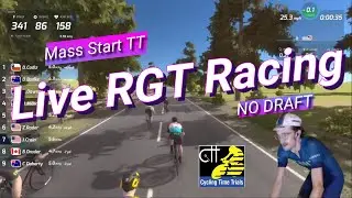 *Live RGT Racing* Mass Start Time Trial on RGT by the UK's Official Governing Body CTT