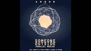 Someone Outside - Parallel Worlds (Patrice B&auml;umel Remix)