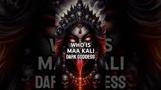 Who Is Maa Kali?🤔 The warrior and Divine Mother of Time #facts #shorts #kali  #indianhistory