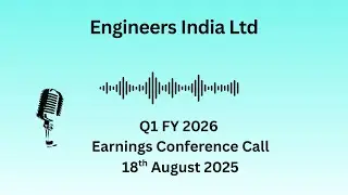 Engineers India Ltd Q1 FY 2026 Earnings Conference Call