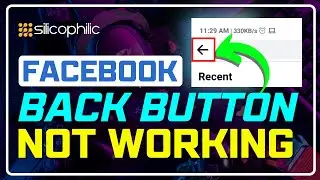 How to Fix FACEBOOK Back Button Not Working || ANDROID Back Button Not Working on Facebook [SOLVED]