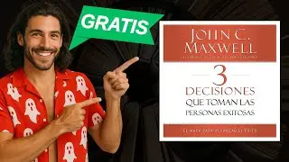 3 Decisiones que toman las personas exitosas | John C. Maxwell | Audiolibro 🚀