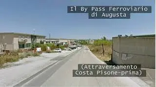 Il By Pass Ferroviario di Augusta