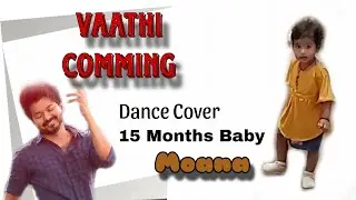 Vaathi Coming Dance Routine &Performance | Master |Thalapathy Vijay 15 months Moana Baby Performance