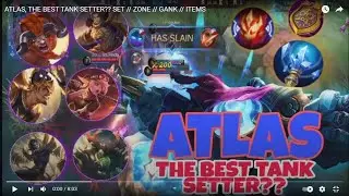 ATLAS, THE BEST TANK SETTER??  SET // ZONE // GANK // ITEMS @papatotogaming
