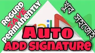 how to add signature/create permanent signature & icons, logo,image to email in gmail.auto signture