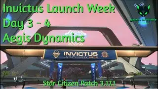 Invictus Launch Week &ndash; Day 3 &ndash; Aegis Dynamics [Star Citizen - 2022]
