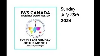 IWS Canada - Zoom Meetup July 2024