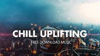Abstract Chill Beat | Ulifting Modern Hip-Hop Electronic Royalty Free Music Download