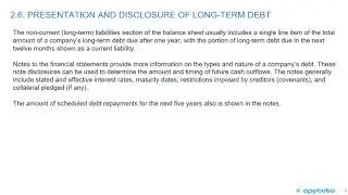describe the financial statement presentation of and disclosures relating to debt;