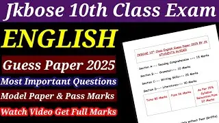 JKBOSE 10th Class English Guess Paper 2025 | Most Important Questions | Paper Pattern & Pass Marks