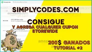 SimplyCodes Como Agregar Cualquier Cupon StoreWide y m&aacute;s | Tutorial 2020