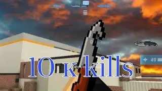 10 000 kills | Blockpost mobile