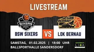 BSW Sixers vs. Lok Bernau