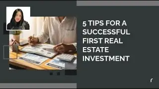5 Tips for a Successful First Real Estate Investment