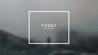 Pop Type Beat x Synth Type Beat - Foggy
