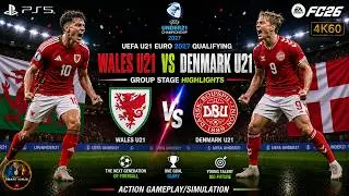 UEFA U21 EURO 2027 QUALIFYING | WALES U21 VS DENMARK U21 | GROUP STAGE HIGHLIGHTS
