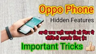 Oppo Phone Common Features I How to use Oppo Android I Oppo F1S