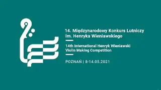 14th International Henryk Wieniawski Violin Making Competition | Stage 3