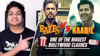 Raees vs Kaabil - Bollywood Box Office Clash