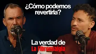 La Fibromialgia | Entre lo Divino y lo Humano | 12/11/25