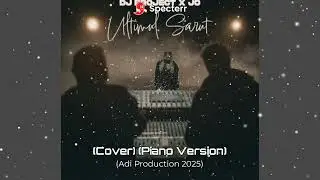 DJ Project x JO - Ultimul Sarut (Cover) (Piano Version) (Adi Production 2025)