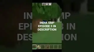 INDIA SMP EPISODE 3 #shorts