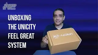 Unboxing the Unicity FEEL GREAT System - Say HELLO To Amazing Health