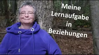 Meine Lernaufgabe in Beziehungen