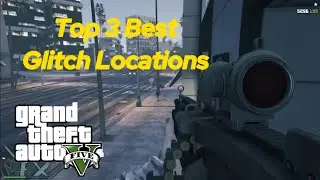 GTA 5 - Top 3 Easiest Glitch Spots (that still work in 2024)