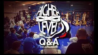 HIGHER LEVEL Q&A..... with James Doolan