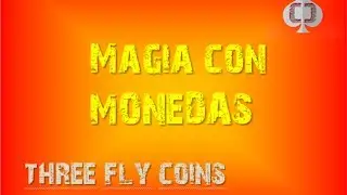 Three fly Coins - Magia Con monedas -Ilusionismo