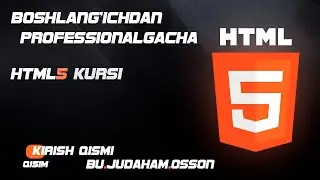 Web Dasturlash kurslari ( Boshlang'ich qisim ).